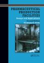 Pharmaceutical Production Facilities - Preview