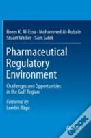 Pharmaceutical Regulatory Environment