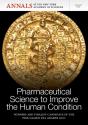 Pharmaceutical Science To Improve The Human Condition - Preview