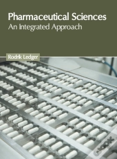 Pharmaceutical Sciences: An Integrated A