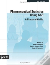 Pharmaceutical Statistics Using Sas