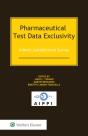 Pharmaceutical Test Data Exclusivity - Preview
