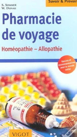 Capa do artigo Pharmacie De Voyage ; Homéoallopathie, Allopathie