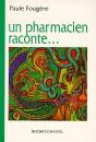 Pharmacien Raconte (Un) - Preview