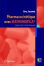 Pharmacocinétique Avec Mathematica (R) - Preview