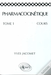 Capa do artigo Pharmacocinétique - Cours - Tome 1