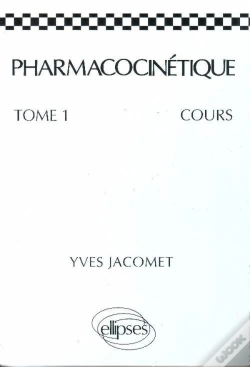 Capa do artigo Pharmacocinétique - Cours - Tome 1