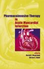 Pharmacoinvasive Therapy In Acute Myocardial Infarction - Preview