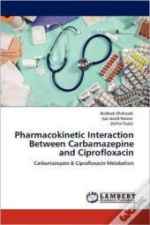 Pharmacokinetic Interaction Between Carbamazepine And Ciprofloxacin