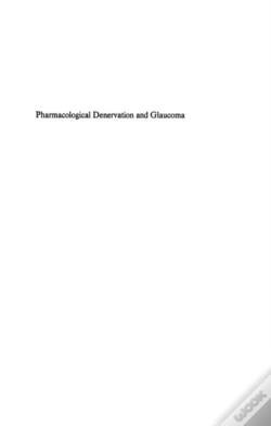 Capa do artigo Pharmacological Denervation And Glaucoma