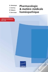 Pharmacologie & Matière Médicale Homéopathique (3e Édition)