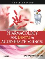 Pharmacology For Dental & Allied Health Sciences