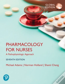 Capa do artigo Pharmacology For Nurses: A Pathophysiologic Approach, Global Edition
