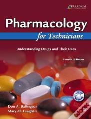 Pharmacology For Technicians