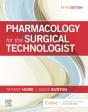 Pharmacology For The Surgical Technologist - E-Book - Preview