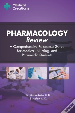 Capa do artigo Pharmacology Review - A Comprehensive Reference Guide For Medical, Nursing, And Paramedic Students