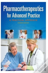 Pharmacotherapeutics For Advanced Practice