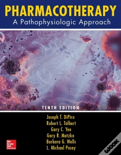 Capa do artigo Pharmacotherapy: A Pathophysiologic Approach, Tenth Edition