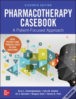 Capa do artigo Pharmacotherapy Casebook: A Patient-Focused Approach, Eleventh Edition
