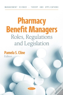 Capa do artigo Pharmacy Benefit Managers: Roles, Regulations And Legislation