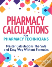Capa do artigo Pharmacy Calculations For Pharmacy Techn