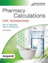Pharmacy Calculations For Technicians