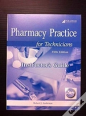 Pharmacy Practice For Technicians 5th E
