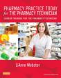 Pharmacy Practice Today For The Pharmacy Technician - Preview