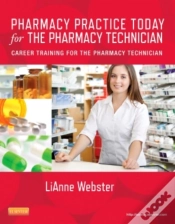 Capa do artigo Pharmacy Practice Today For The Pharmacy Technician