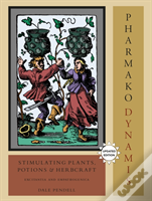 Pharmako/Dynamis, Revised And Updated