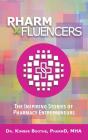 Pharmfluencers - Preview