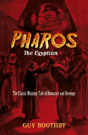 Pharos, The Egyptian: (Forthcoming) - Preview