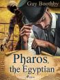Pharos, The Egyptian - Preview
