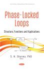 Phase-Locked Loops: Structure, Functions And Applications - Preview