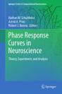 Phase Response Curves In Neuroscience - Preview