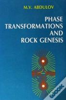 Phase Transformation And Rock Genesis