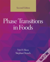 Phase Transitions In Foods