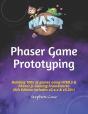Phaser Game Prototyping - Preview