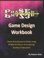 Phaser Iii Game Design Workbook: Game De - Preview