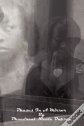 Phases In A  Mirror