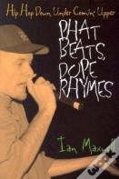 Phat Beats, Dope Rhymes