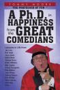 Ph.D. In Happiness From The Great Comedians - Preview