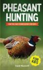 Pheasant Hunting For Kids - Preview