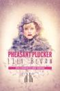 Pheasant Plucker - Preview