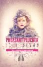 Pheasant Plucker - Preview