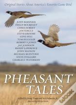 Pheasant Tales