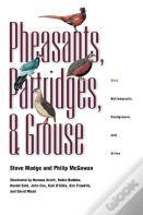 Pheasants, Partridges, And Grouse