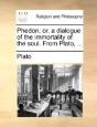 Phedon; Or, A Dialogue Of The Immortalit - Preview