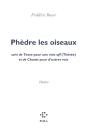 Phèdre Les Oiseaux - Preview