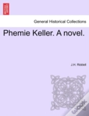 Capa do artigo Phemie Keller. A Novel.